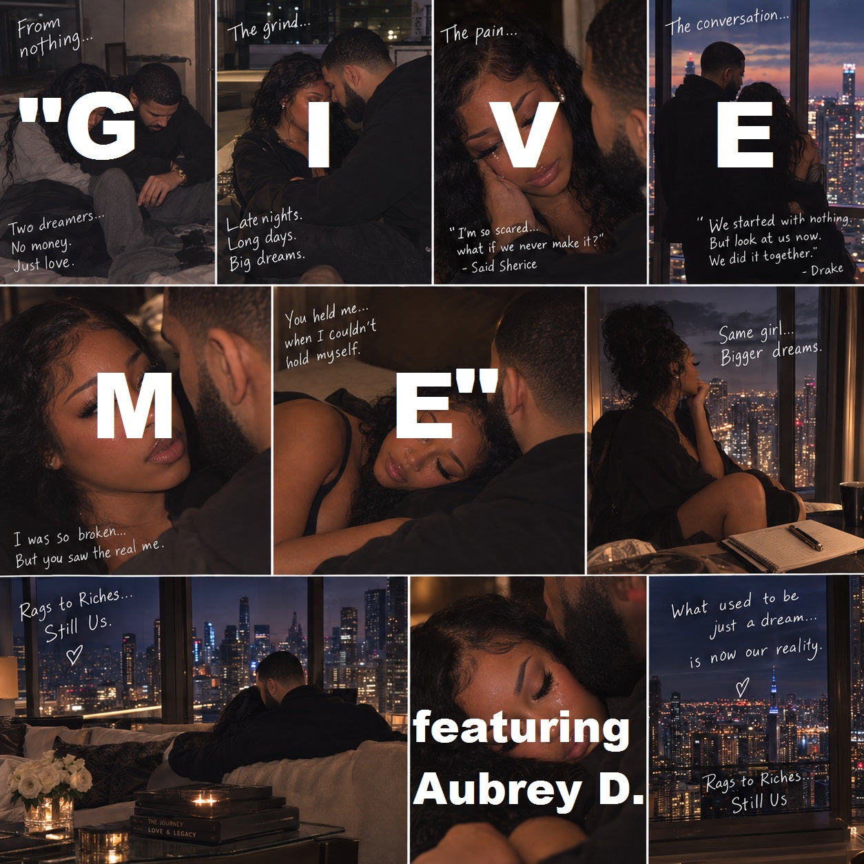 "Give Me" featuring Aubrey D.