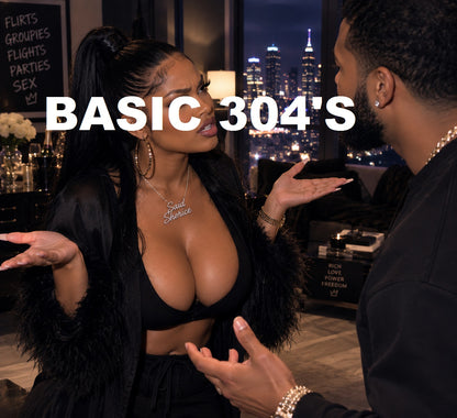 "Basic 304's"