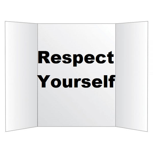 "Respect Yourself"