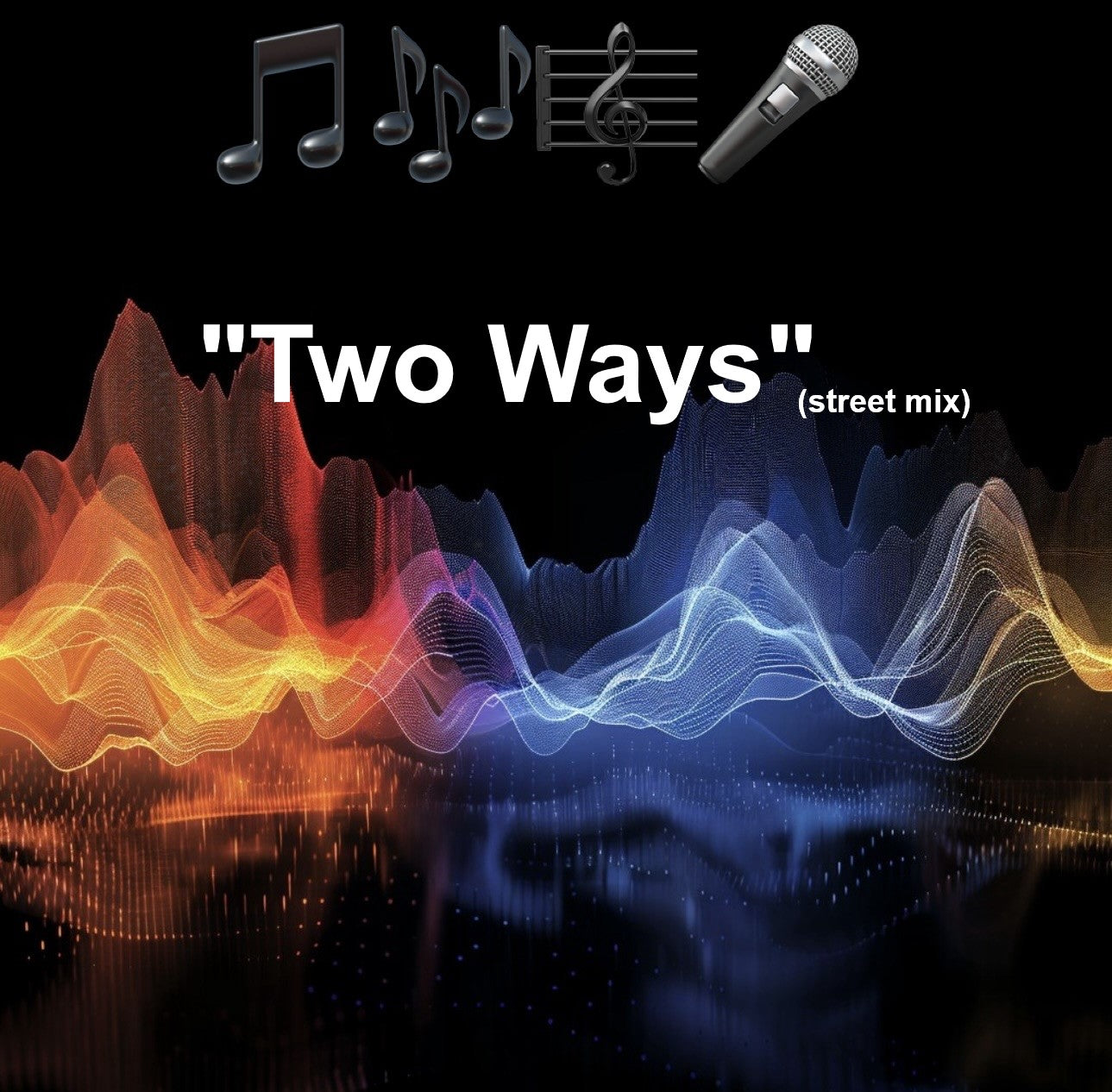 "Two Ways"